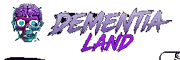 Dementia Land